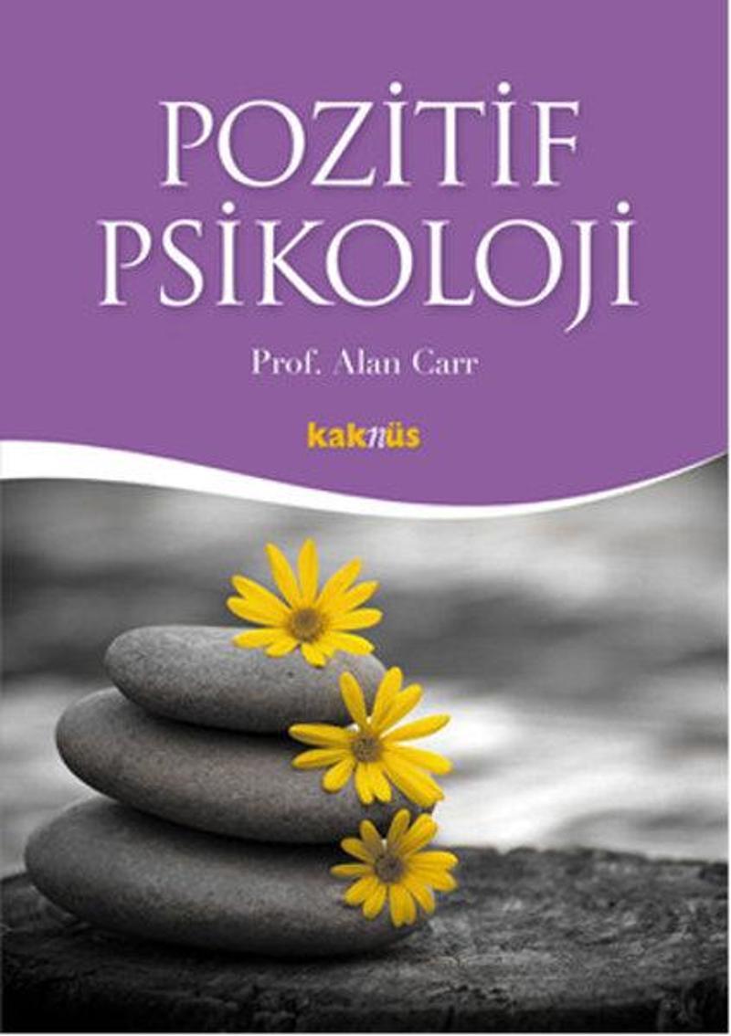 Kaknüs Yayınları Pozitif Psikoloji - Alan Carr