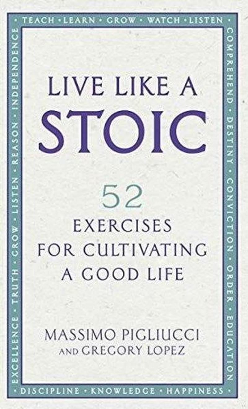 Live Like A Stoic