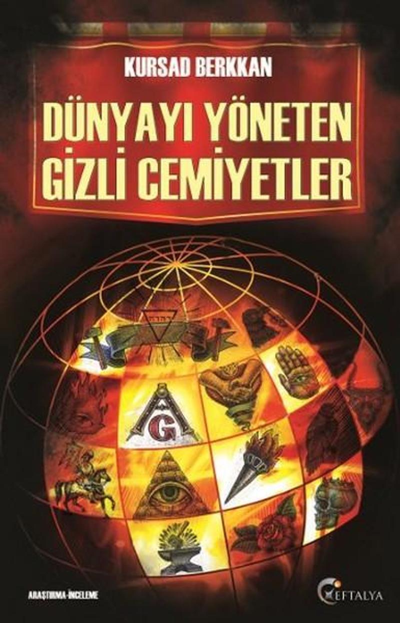 Dünyayı Yöneten Gizli Cemiyetler