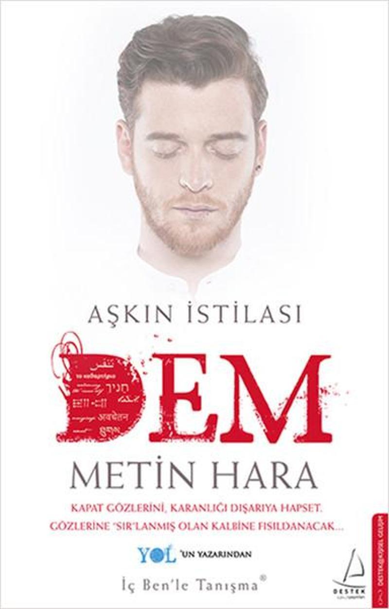 Destek Yayınları Aşkın İstilası - Dem - Metin Hara