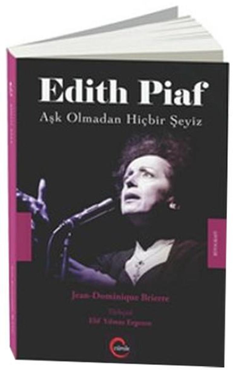Cümle Edith Piaf-Aşk Olmadan Hiçbir Şeyiz - Jean Dominique Brierre