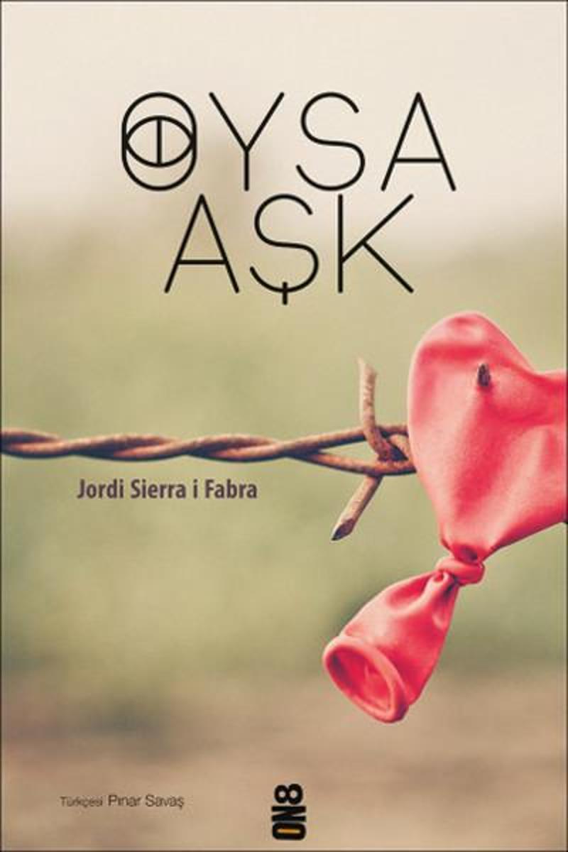 On8 Kitap Oysa Aşk - Jordi Sierra i Fabra