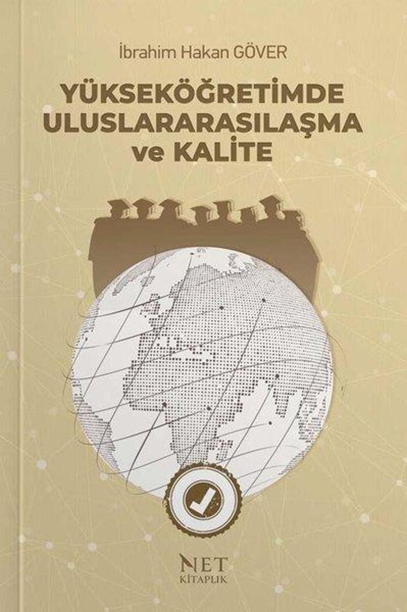 Yükseköğretimde Uluslararasılaşma ve Kalite