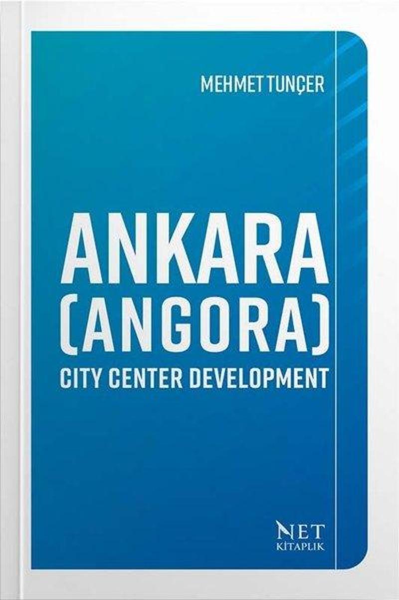 Ankara (Angora) City Center Development