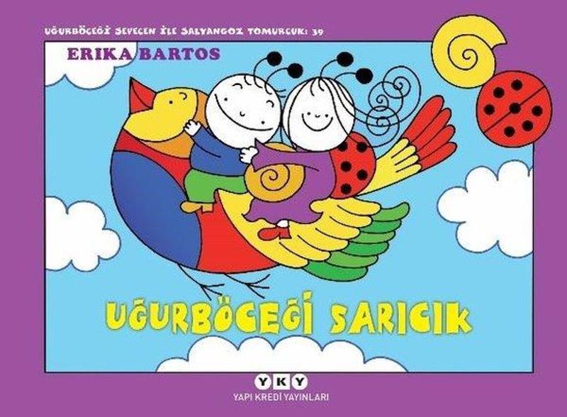 Uğurböceği Sarıcık - Uğurböceği Sevecen ile Salyangoz Tomurcuk 39