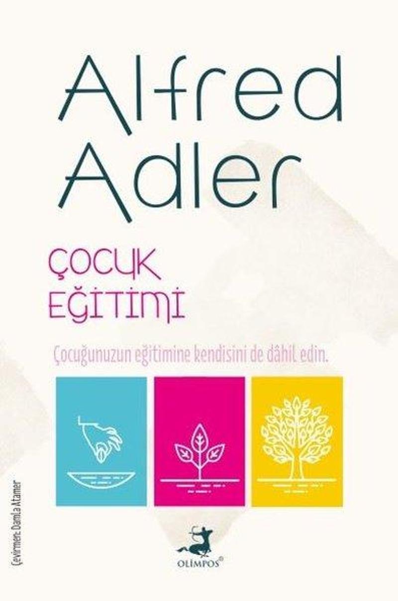 Olimpos Yayınları Çocuk Eğitimi - Alfred Adler