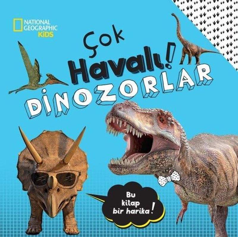 Beta Kids National Geographic Kids - Çok Havalı! Dinozorlar - Crispin Boyer
