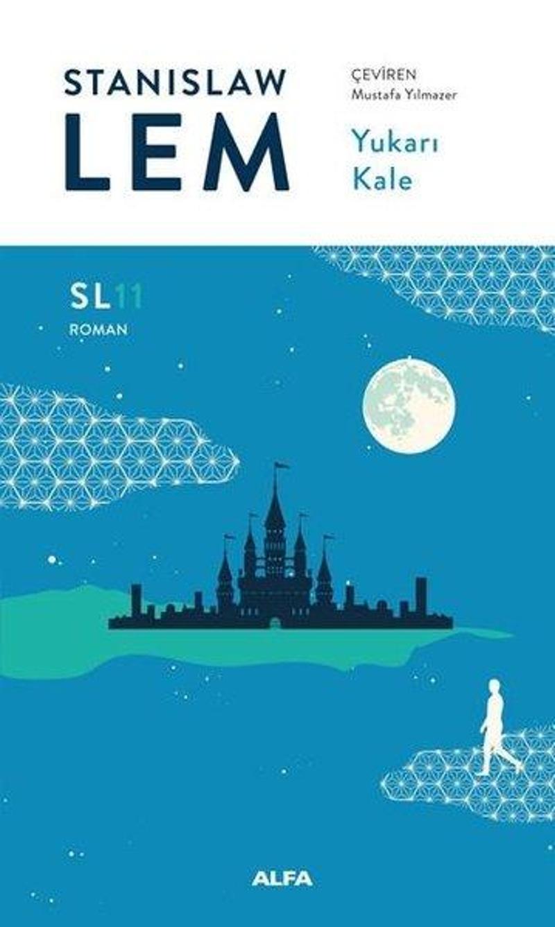 Alfa Yayıncılık Yukarı Kale - SL Roman - Stanislaw Lem