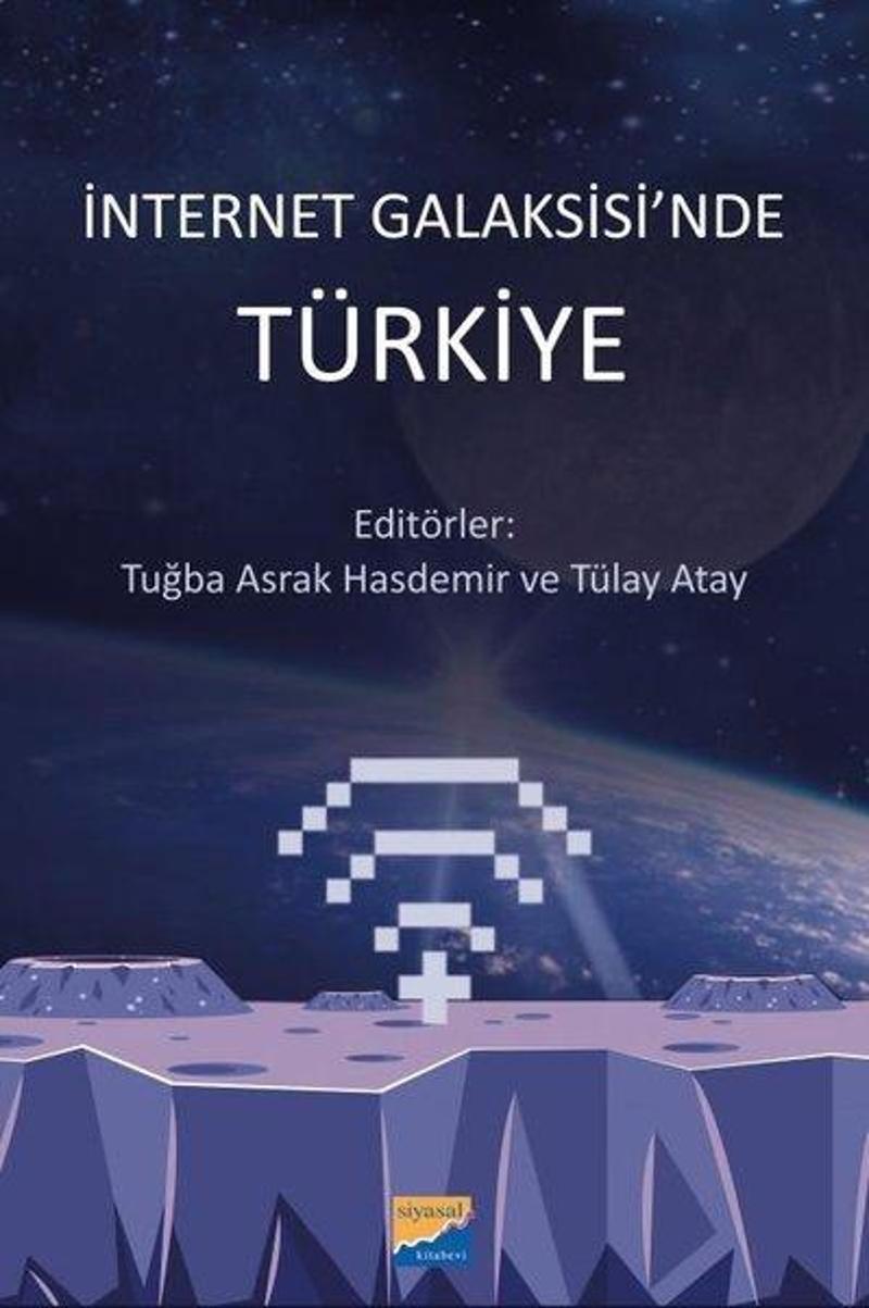 Siyasal Kitabevi İnternet Galaksisi'nde Türkiye - Kolektif