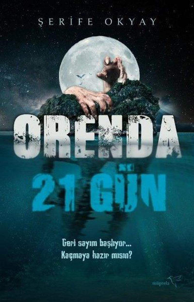 Müptela Yayınları Orenda - 21 Gün - Şerife Okyay DH8034