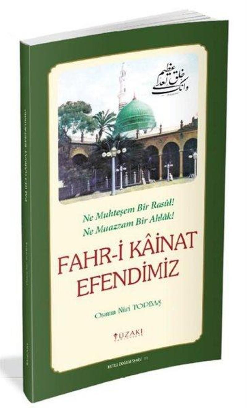 Fahri Kainat Efendimiz - Renkli Baskı