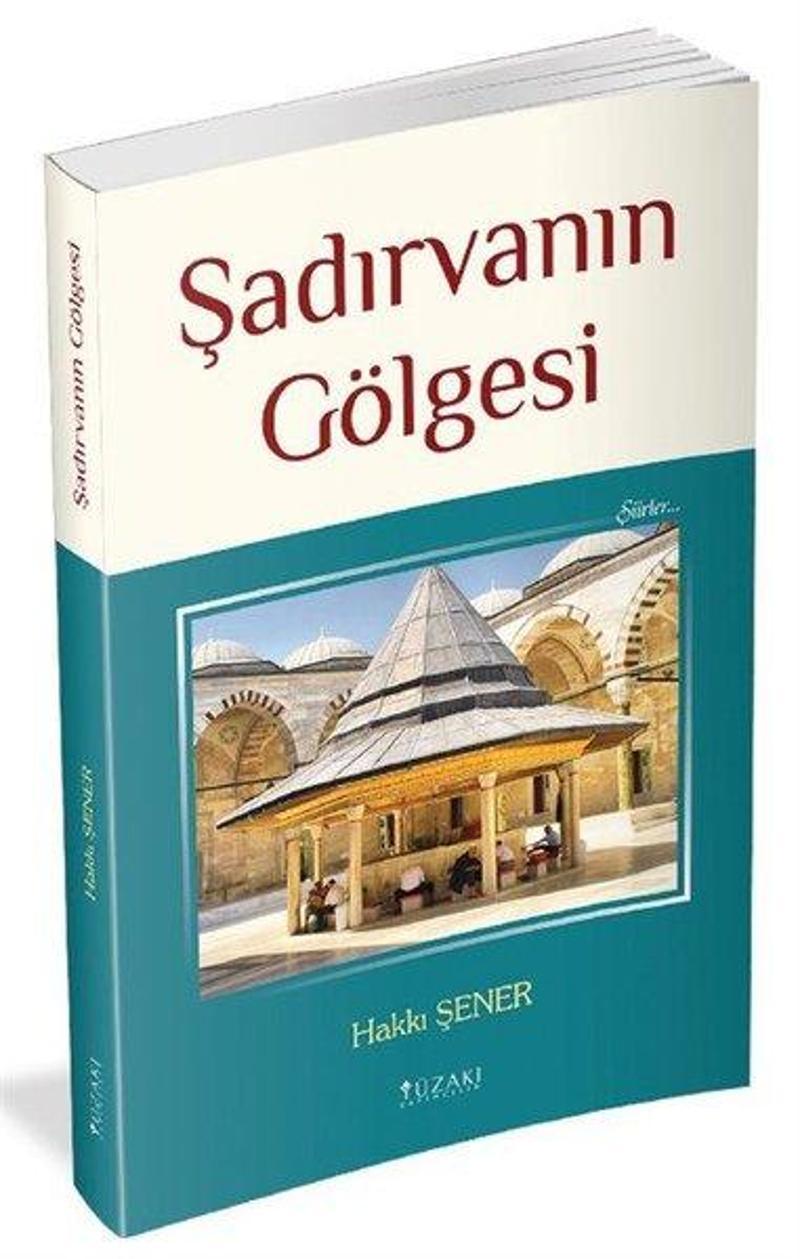 Şadırvanın Gölgesi