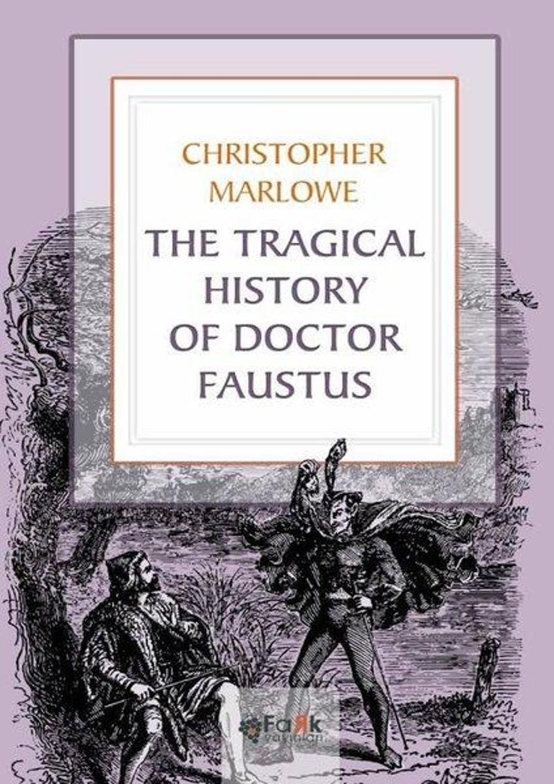 Fark Yayınevi The Tragical History of Doctor Faustus - Christopher Marlowe