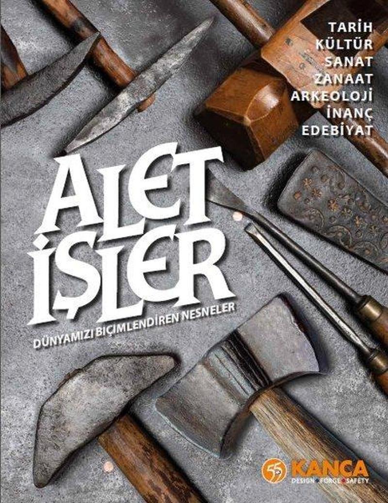 Alet İşler - Dünyamızı Biçimlendiren Nesneler