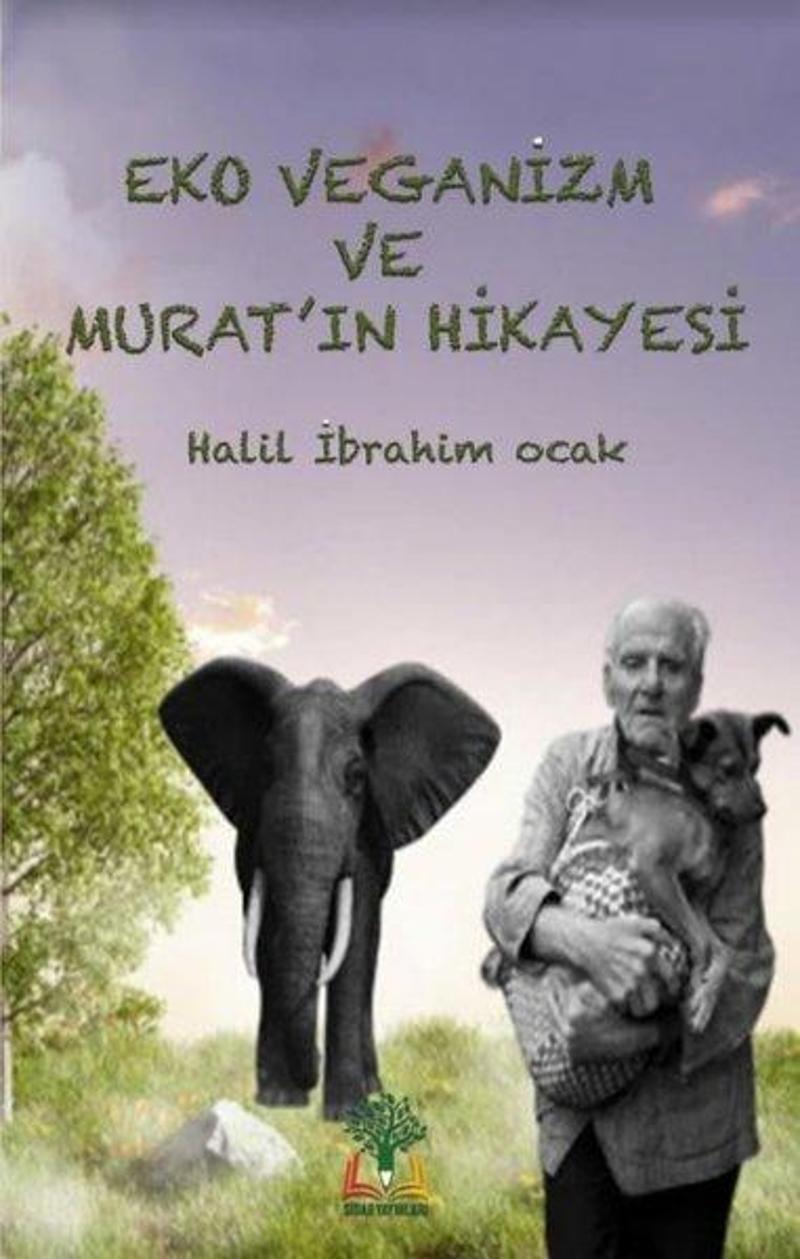 Eko Veganizm ve Murat'ın Hikayesi