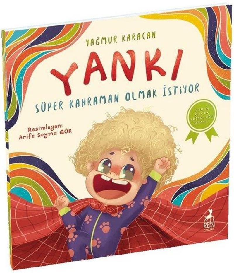 Yankı Süper Kahraman Olmak İstiyor