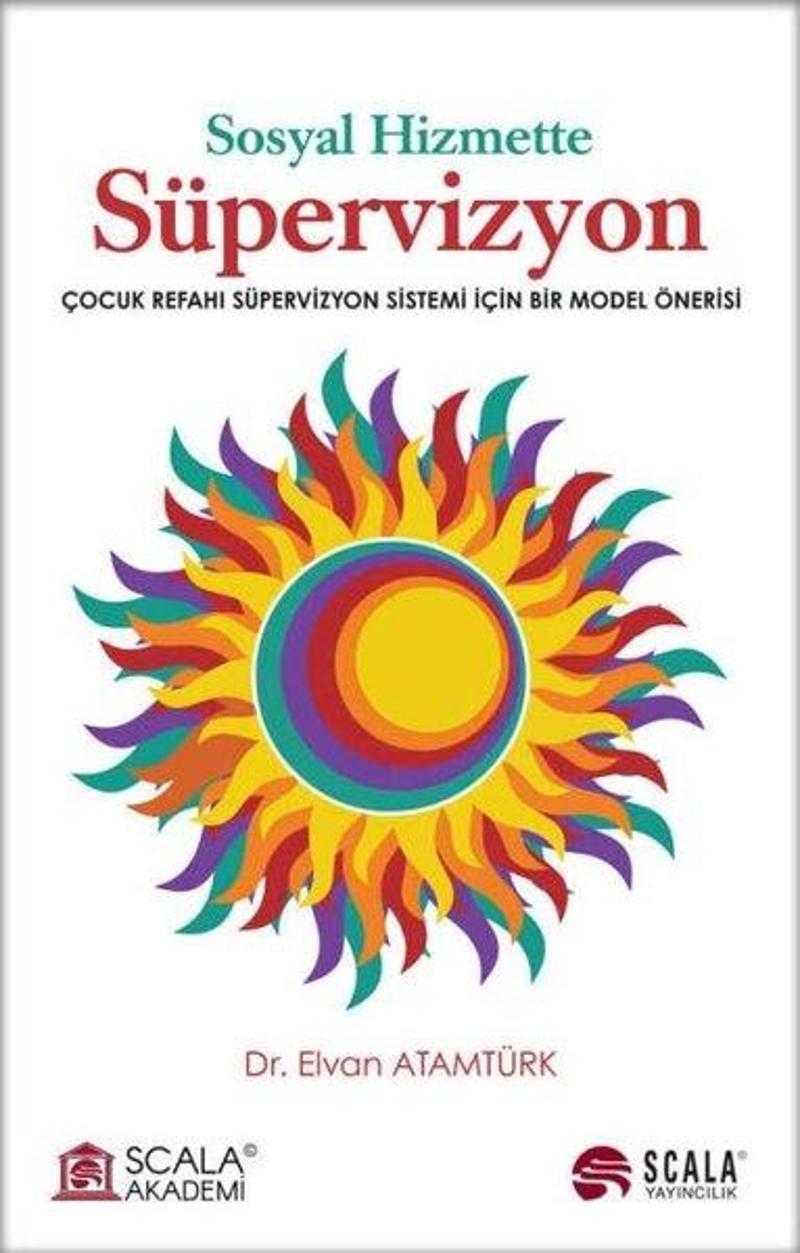 Scala Yayıncılık Sosyal Hizmette Süpervizyon - Elvan Atamtürk