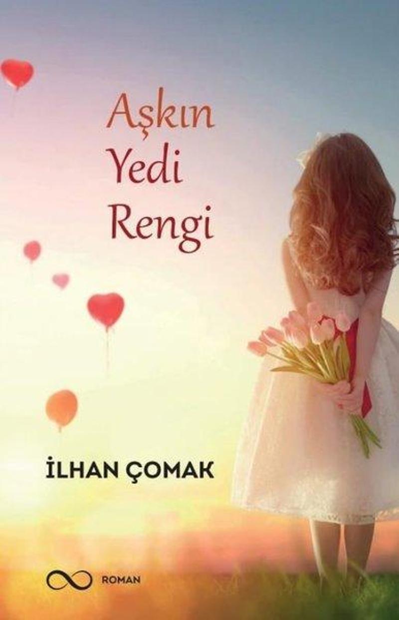 Bengisu Yayınları Aşkın Yedi Rengi - İlhan Çomak