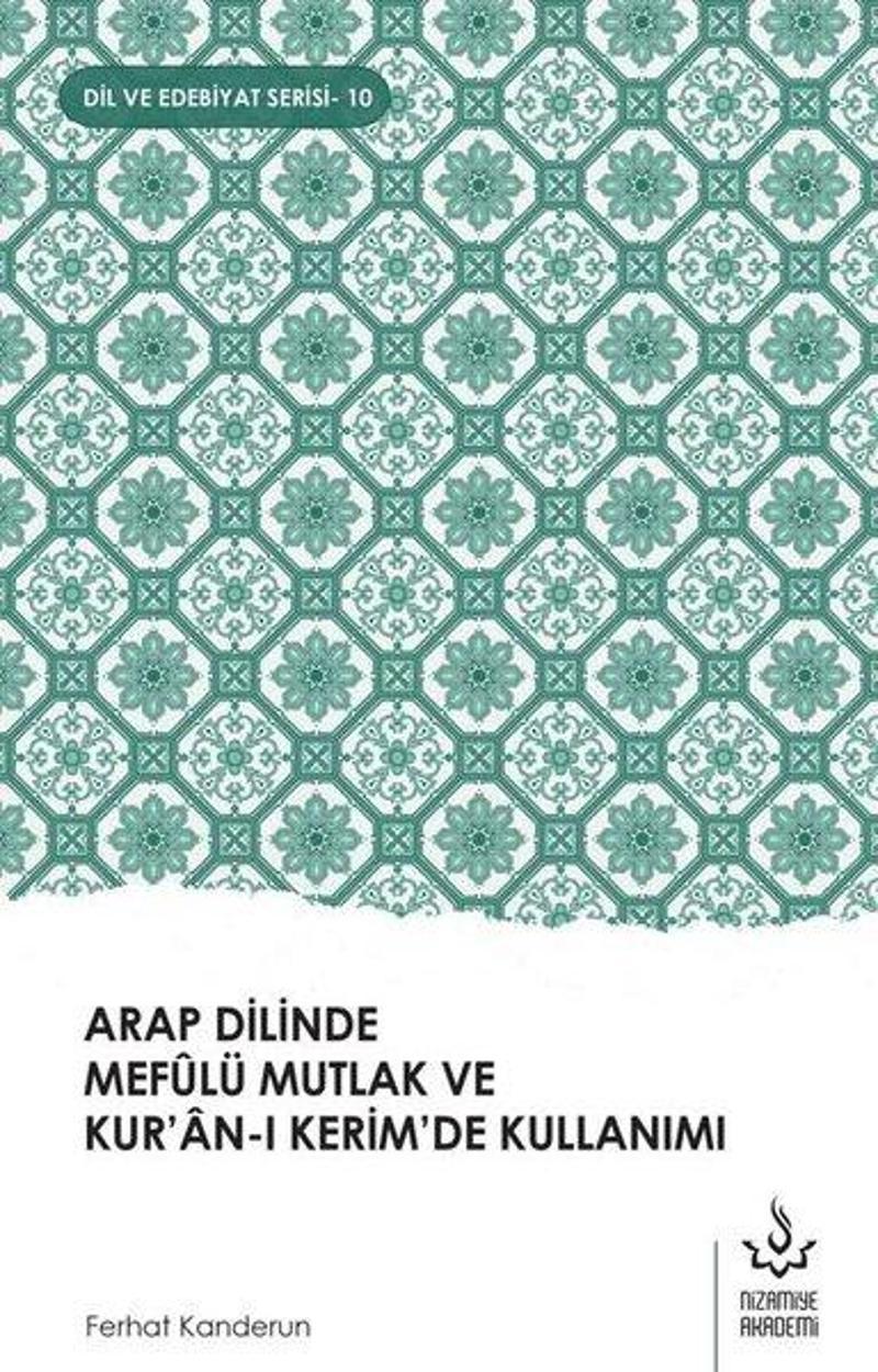 Arap Dilinde Mefulü Mutlak ve Kur'an-ı Kerim'de Kullanımı