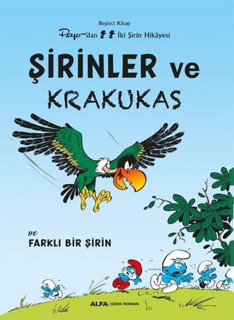 Şirinler ve Krakukas ve Farklı Bir Şirin - Peyo'dan İki Şirin Hikayesi - Beşinci Kitap