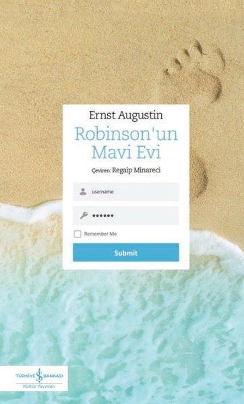 İş Bankası Kültür Yayınları Robinson'un Mavi Evi - Ernst Augustin