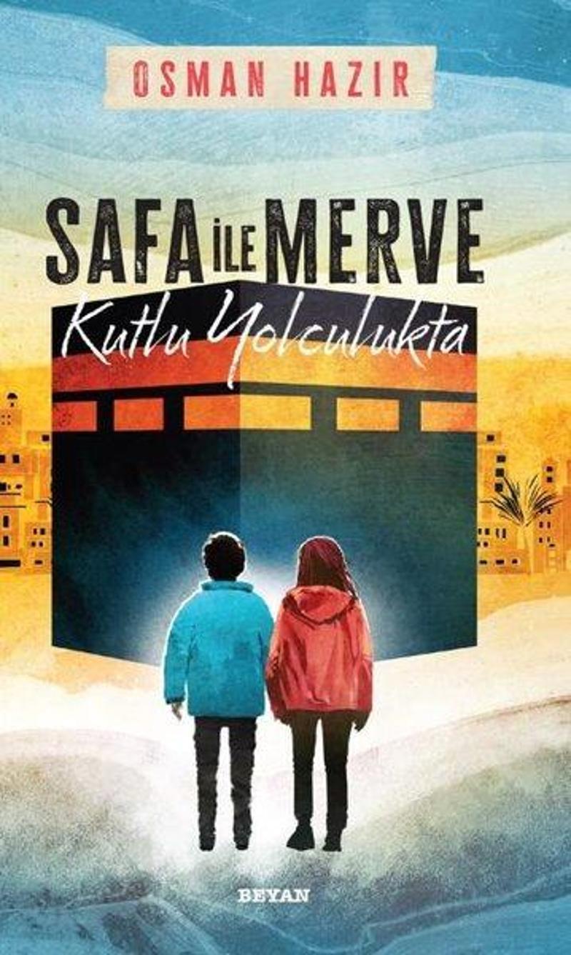 Sefa ile Merve - Kutlu Yolculukta