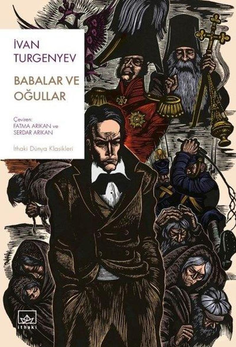 İthaki Yayınları Babalar ve Oğullar - İthaki Dünya Klasikleri - İvan Turgenyev
