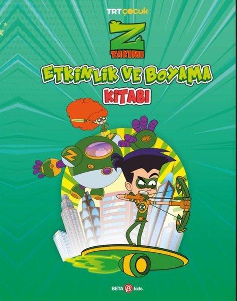 Beta Kids TRT Çocuk Z Takımı Etkinlik ve Boyama Kitabı 1 - Kolektif