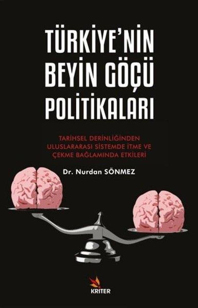 Kriter Türkiye'nin Beyin Göçü Politikaları - Nurdan Sönmez