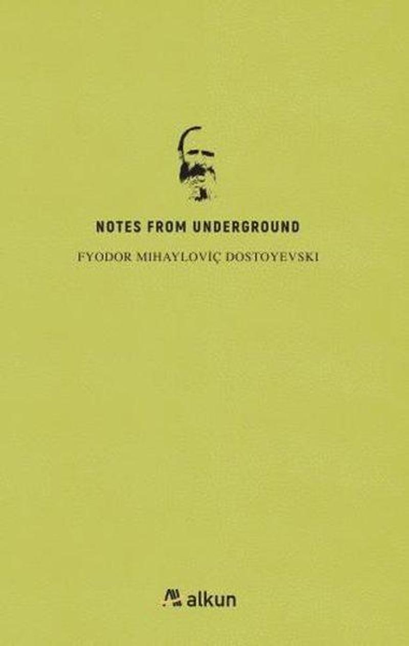 Alkun Notes From Underground - Fyodor Dostoevski