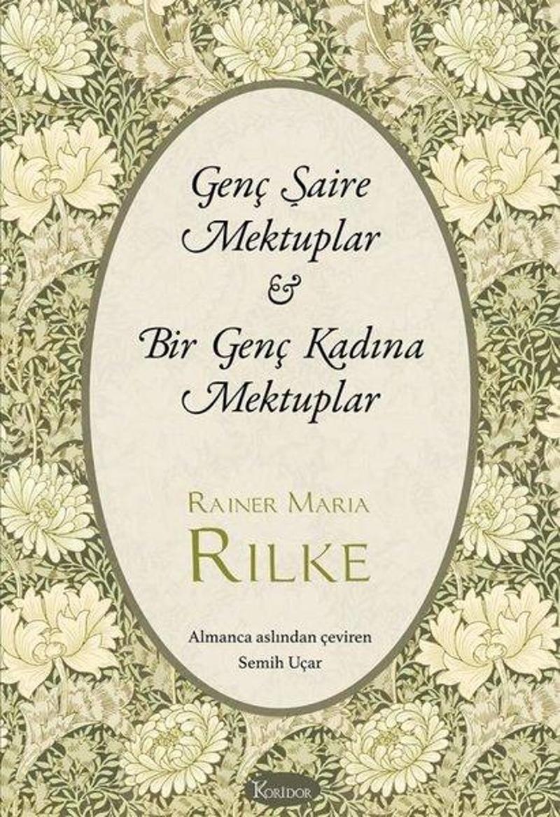 Koridor Yayıncılık Genç Şaire Mektuplar - Bir Genç Kadına Mektuplar - Bez Ciltli - Rainer Maria Rilke