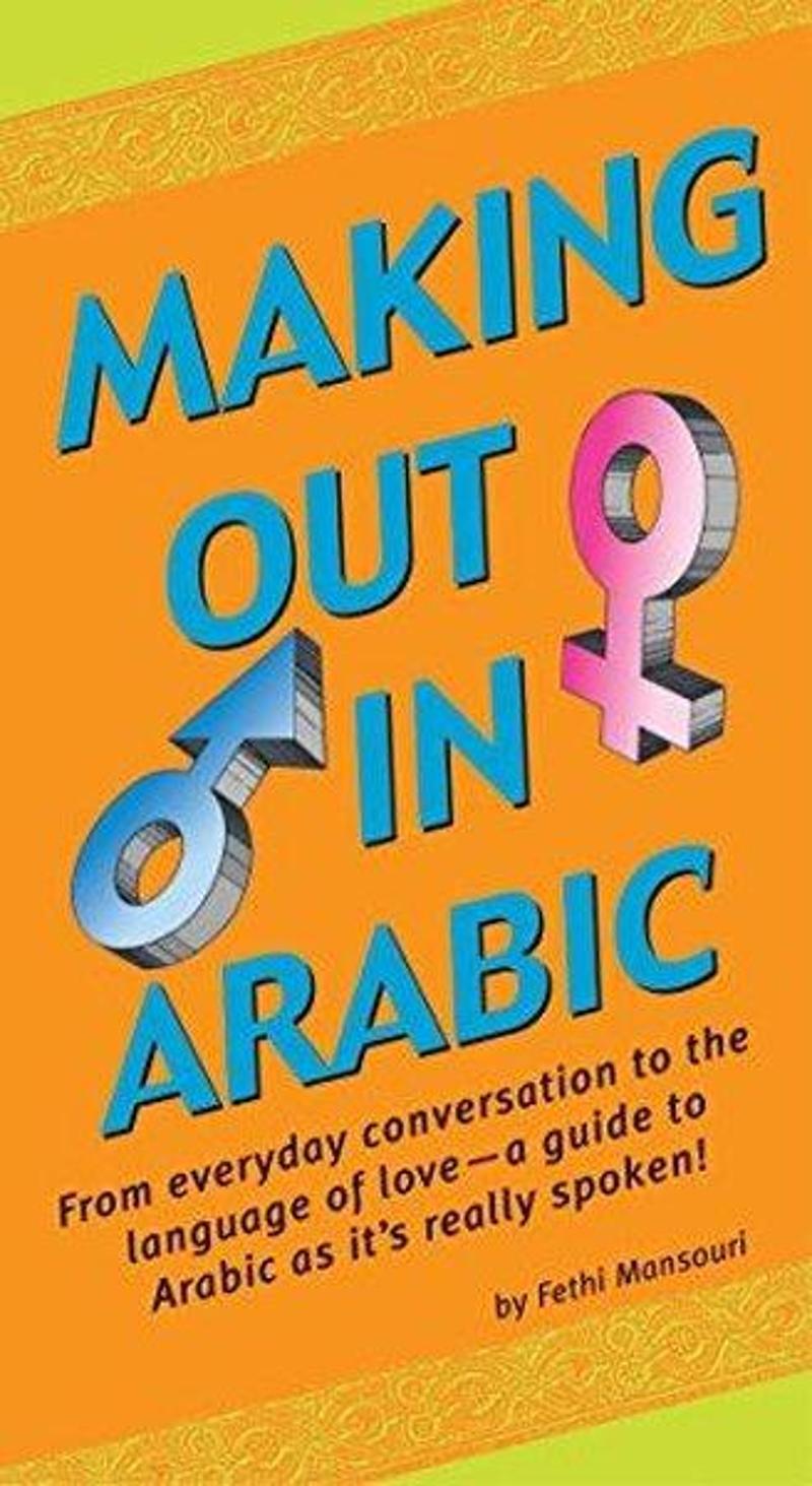 Tuttle Making Out in Arabic - Fethi Mansouri
