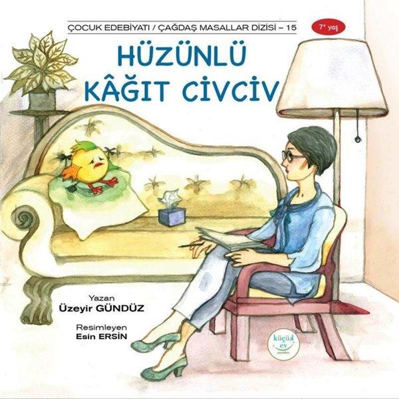 Küçük Ev Yayınları Hüzünlü Kağıt Civciv - Üzeyir Gündüz
