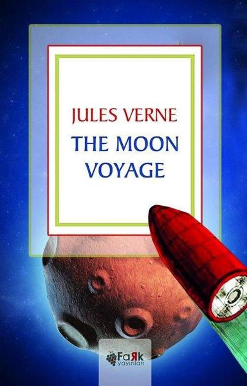 Fark Yayınevi The Moon Voyage - Jules Verne