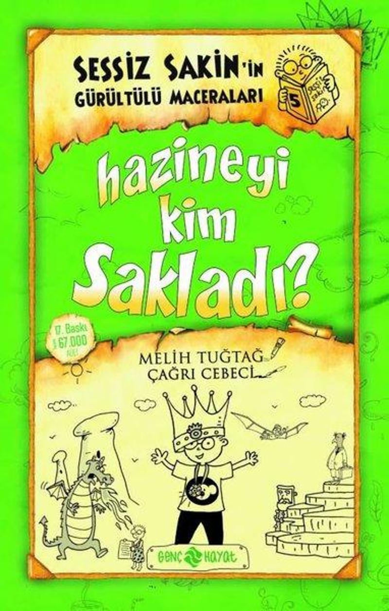 Sessiz Sakin'in Gürültülü Maceraları 5 - Hazineyi Kim Sakladı?