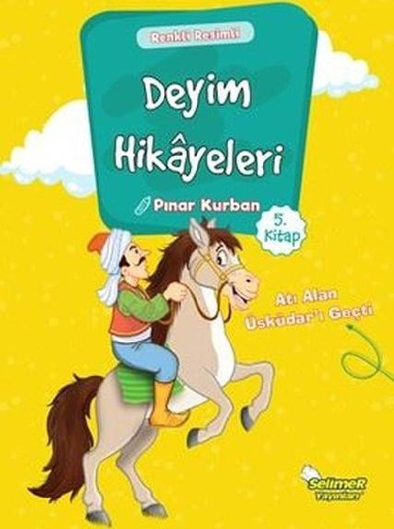 Deyim Hikayeleri 5