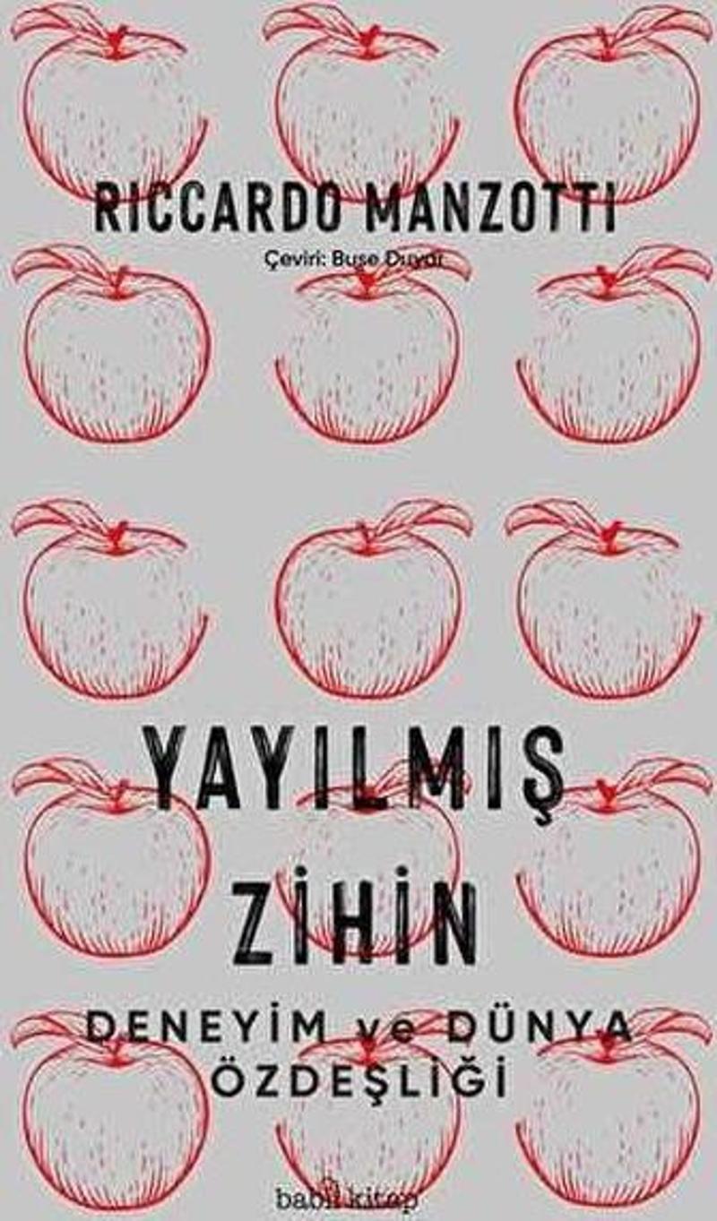 Yayılmış Zihin - Deneyim ve Dünya Özdeşliği