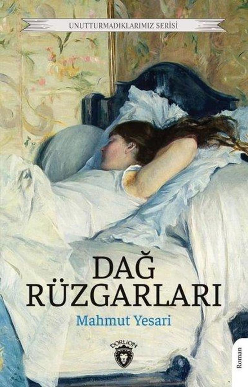 Dağ Rüzgarları - Unutturmadıklarımız Serisi