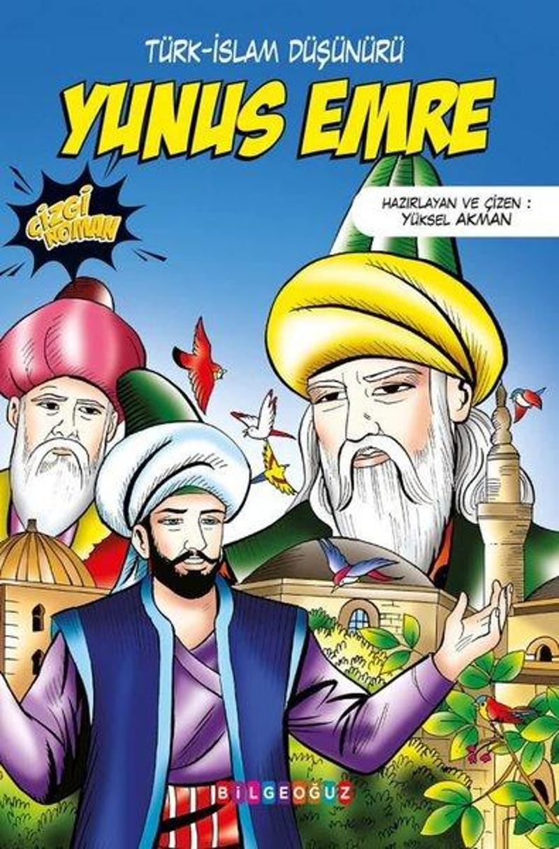 Bilgeoğuz Yayınları Yunus Emre: Türk-İslam Düşünürü - Yüksel Akman