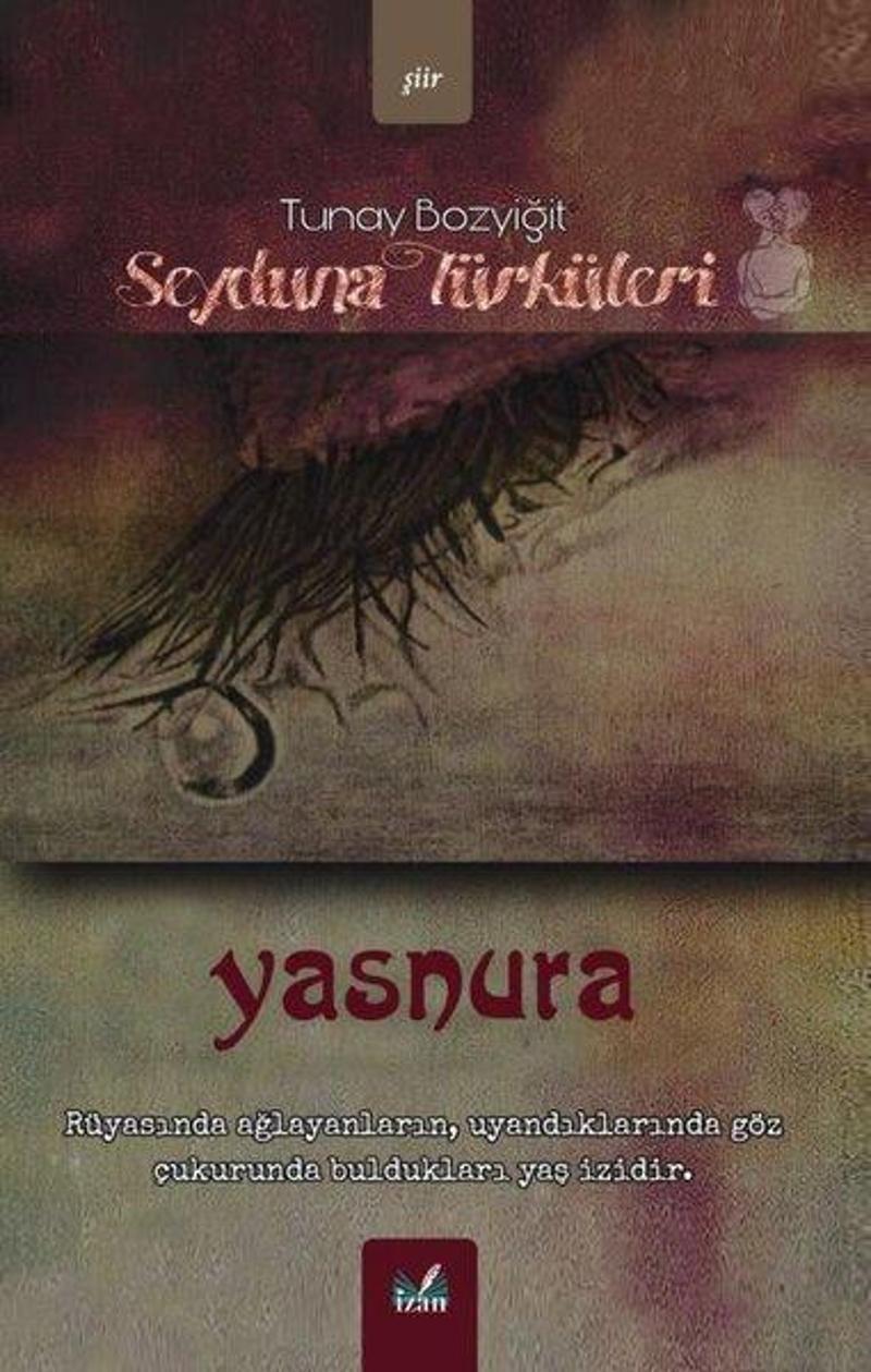 İzan Yayıncılık Seyduna Türküleri - Tunay Bozyiğit