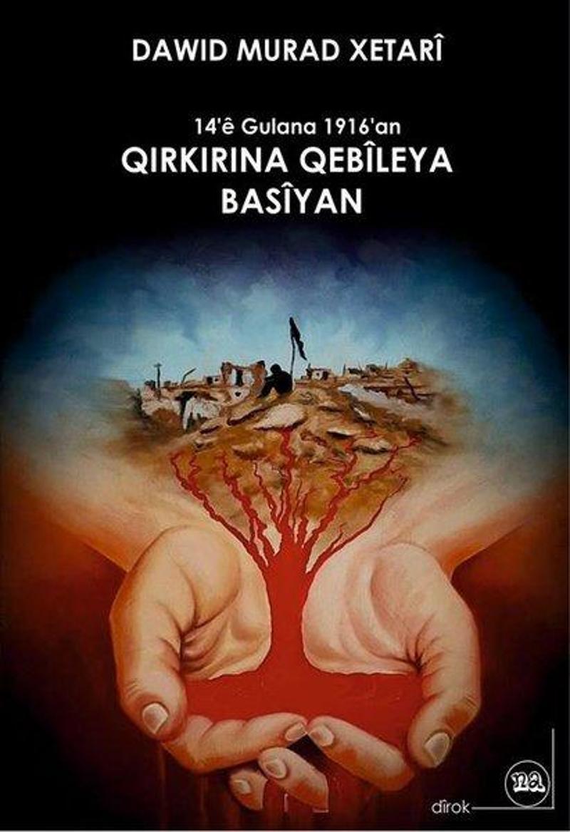 Na Yayınları Qirkirina Qebileya Basiyan - Dawid Murad Xetari