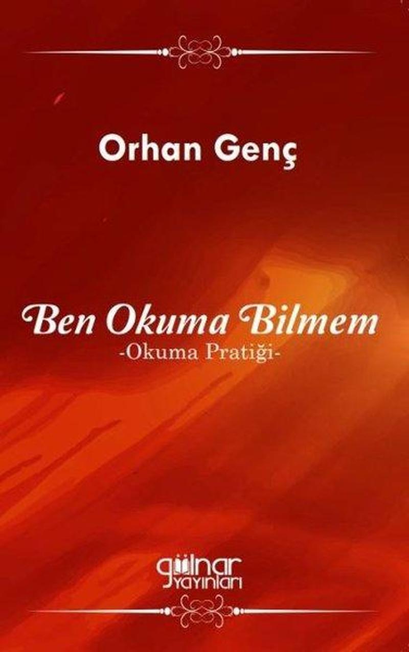 Ben Okuma Bilmem - Okuma Pratiği