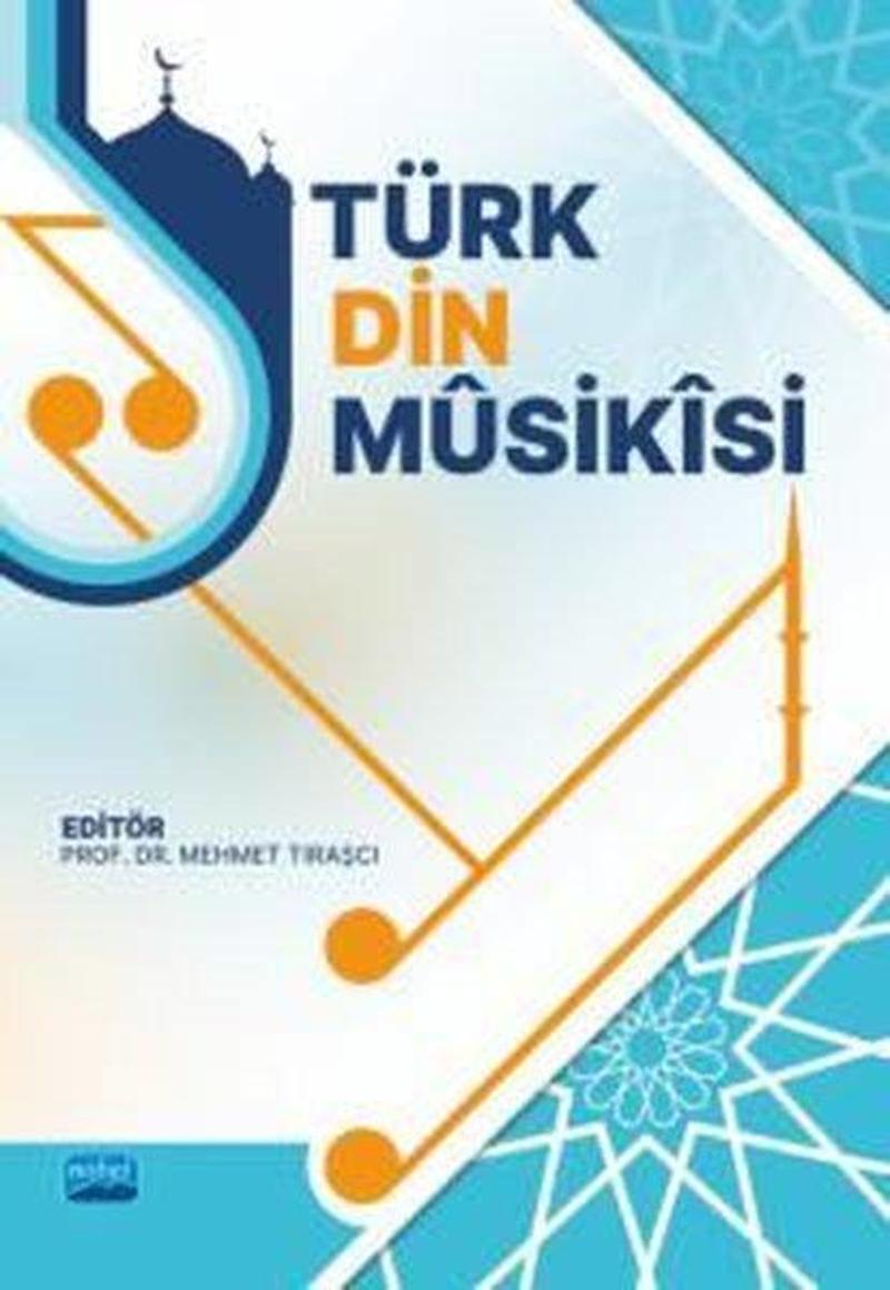Nobel Akademik Yayıncılık Türk Din Musikisi - Kolektif