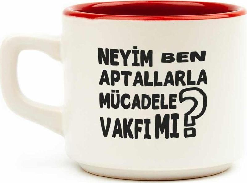 Neyim Ben? Aptallarla Mücadele Vakfı Mı? Beyaz Venüs Kupa - Hediye Seramik Kupa