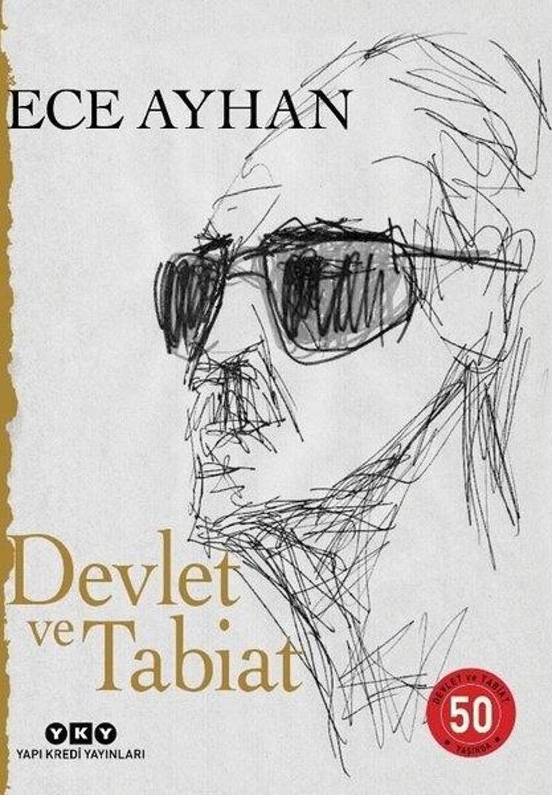 Devlet ve Tabiat - Ya da Orta İkiden Ayrılan Çocuklar İçin Şiirler 50 Yaşında - Numaralı Özel Baskı