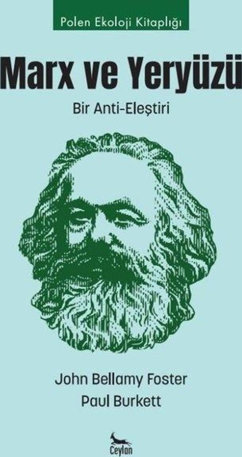 Marx ve Yeryüzü: Bir Anti-Eleştiri