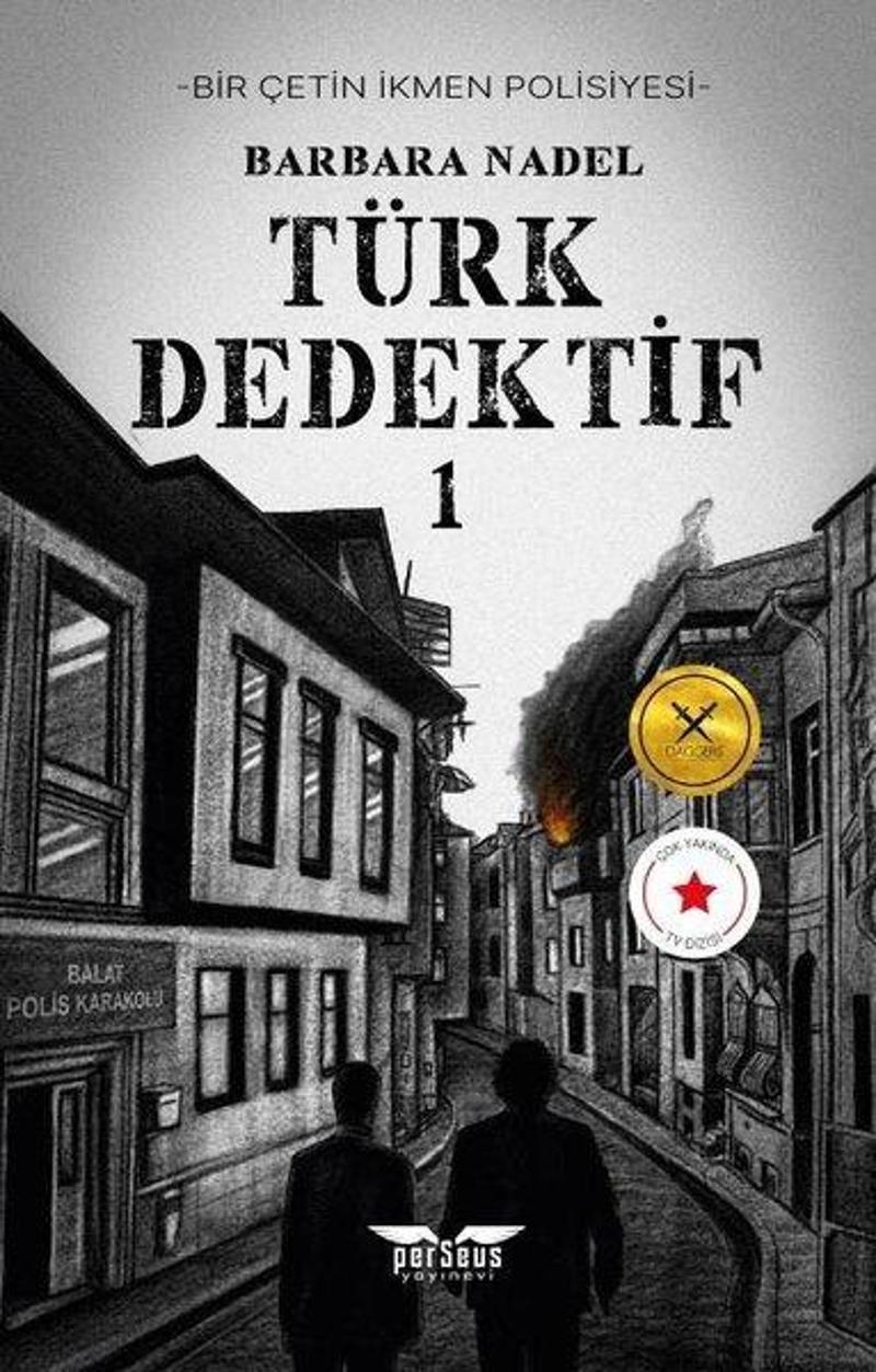 Perseus Yayınevi Türk Dedektif 1 - Çetin İkmen Polisiyesi - Barbara Nadel