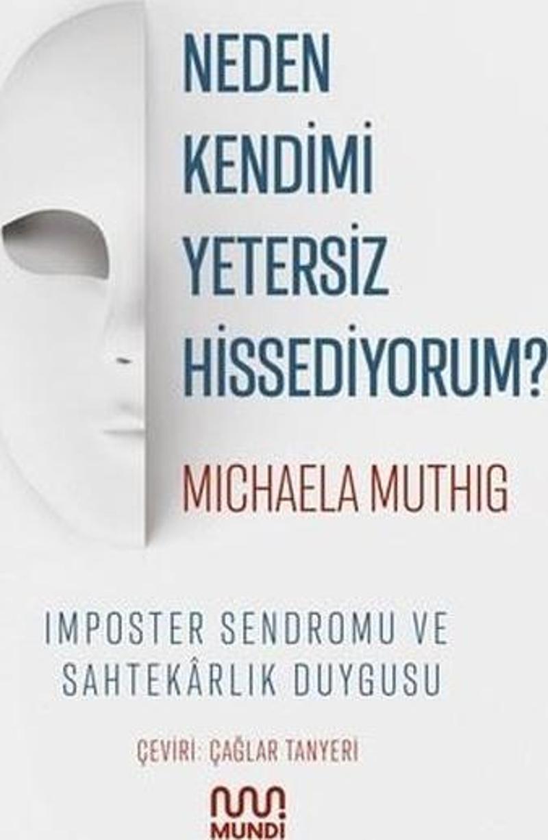 Neden Kendimi Yetersiz Hissediyorum?