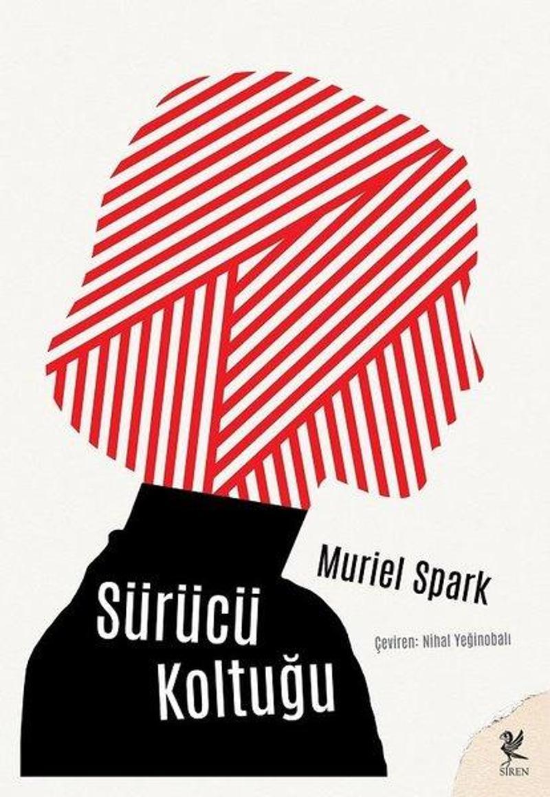 Siren Yayınları Sürücü Koltuğu - Muriel Spark