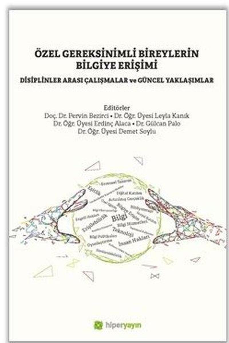 Özel Gereksinimli Bireylerin Bilgiye Erişimi